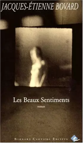 Couverture du produit · Les Beaux sentiments: Roman