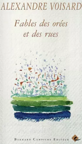 Couverture du produit · Fables des orées et des rues