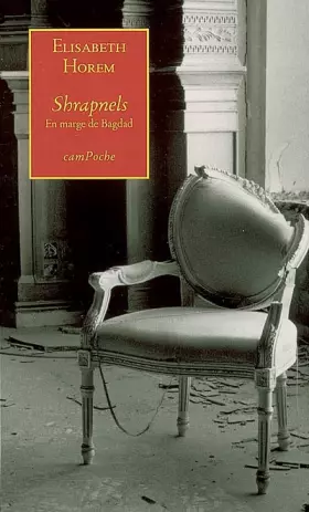 Couverture du produit · Shrapnels : En marge de Bagdad