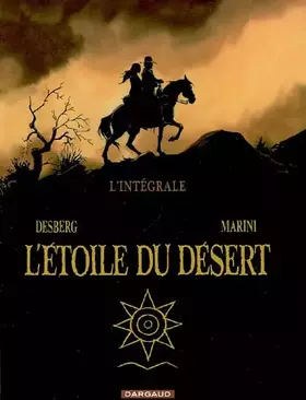 Couverture du produit · L'étoile du désert : L'intégrale