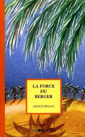 Couverture du produit · La force du berger