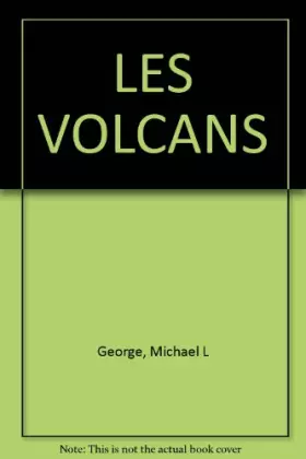 Couverture du produit · Les volcans