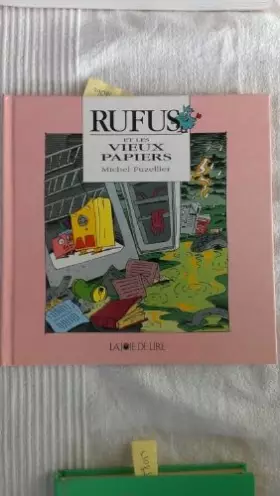 Couverture du produit · Rufus et les vieux papiers