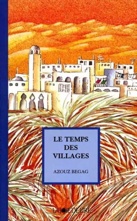 Couverture du produit · Le temps des villages