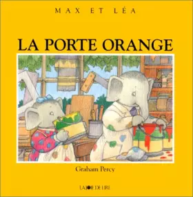Couverture du produit · La Porte orange
