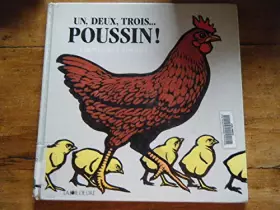 Couverture du produit · Un, deux, trois...poussins !