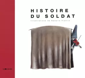Couverture du produit · Histoire du soldat