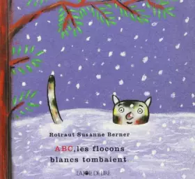 Couverture du produit · ABC, les flocons blancs tombaient