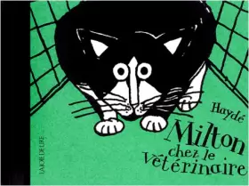 Couverture du produit · MILTON CHEZ LE VETERINAIRE