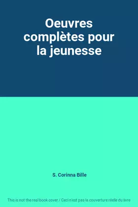 Couverture du produit · Oeuvres complètes pour la jeunesse