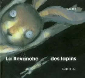 Couverture du produit · La revanche des lapins