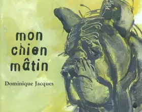 Couverture du produit · Mon chien mâtin