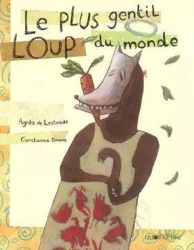 Couverture du produit · Le plus gentil Loup du monde