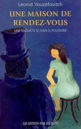 Couverture du produit · La maison de rendez-vous