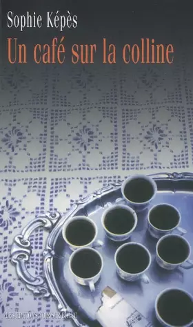 Couverture du produit · Un café sur la colline