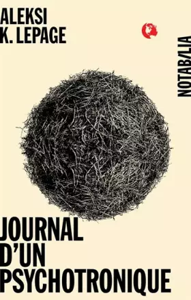 Couverture du produit · JOURNAL D UN PSYCHOTRONIQUE