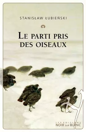 Couverture du produit · Le parti pris des oiseaux