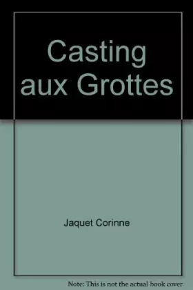 Couverture du produit · Casting aux grottes