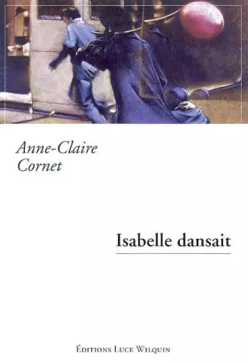 Couverture du produit · Isabelle dansait