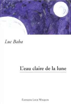 Couverture du produit · L'eau claire de la lune