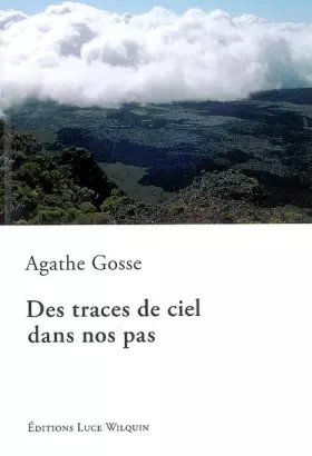 Couverture du produit · Des traces de ciel dans nos pas
