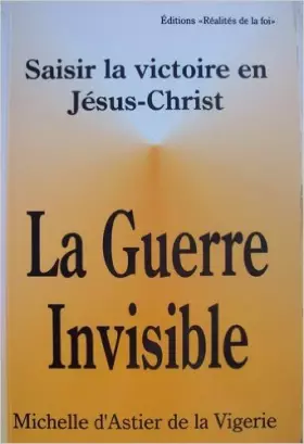 Couverture du produit · La Guerre Invisible
