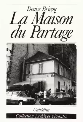 Couverture du produit · La Maison du partage