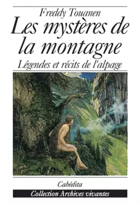 Couverture du produit · Les Mystères de la montagne