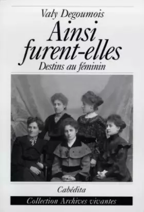 Couverture du produit · Ainsi furent-elles