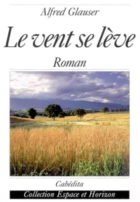 Couverture du produit · Le vent se lève