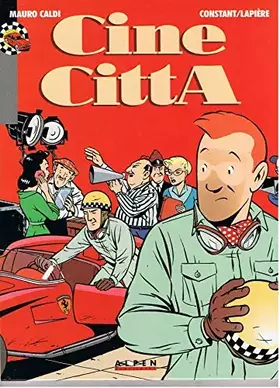 Couverture du produit · Mauro Caldi -Tome 2 - Ciné Citta