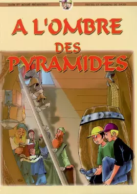 Couverture du produit · A l'ombre des pyramides