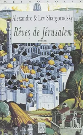 Couverture du produit · Rêves de Jérusalem