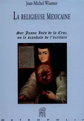 Couverture du produit · La Religieuse mexicaine