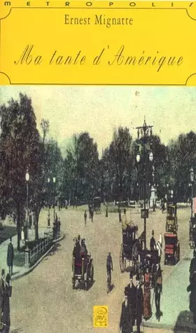 Couverture du produit · Ma tante d'Amérique
