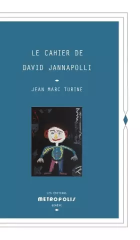 Couverture du produit · Le Cahier de David Jannapolli