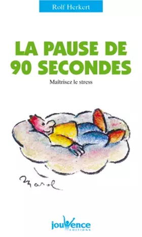 Couverture du produit · La Pause de 90 secondes : Maîtriser le stress