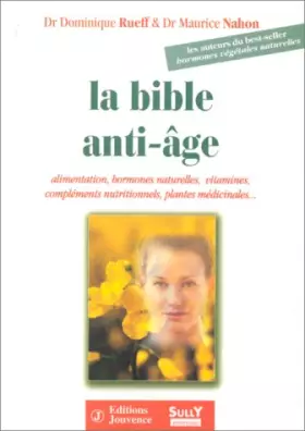 Couverture du produit · La Bible anti-âge