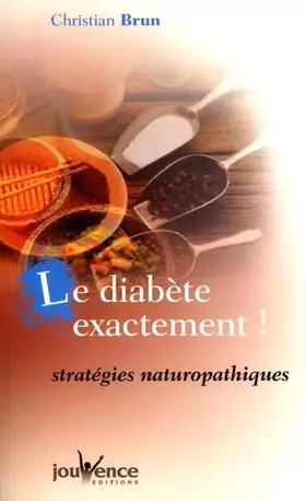 Couverture du produit · Le diabète exactement !