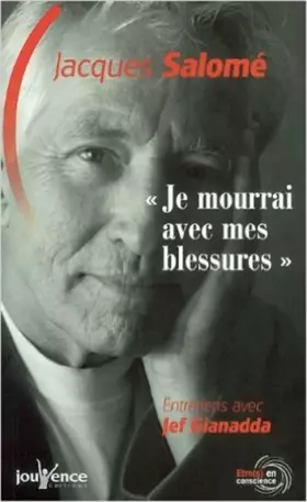 Couverture du produit · Je mourrai avec mes blessures