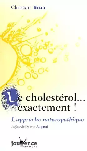 Couverture du produit · Cholestérol ... exactement (nouvelle édition)