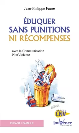 Couverture du produit · Eduquer sans punitions ni récompenses