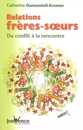 Couverture du produit · Relations frères-soeurs : Du conflit à la rencontre