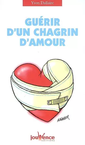 Couverture du produit · Guérir d'un chagrin d'amour
