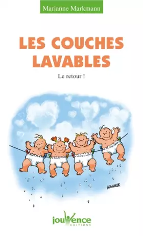 Couverture du produit · Les couches lavables : Le retour !