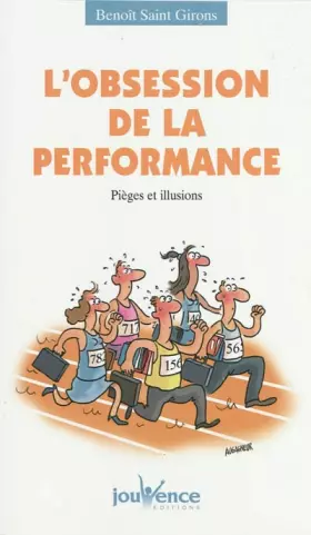 Couverture du produit · L'obsession de la performance : Pièges et illusions