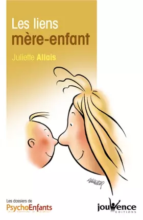 Couverture du produit · n°61 Les liens mère-enfant
