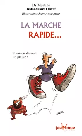 Couverture du produit · La marche rapide... : Et mincir devient un plaisir