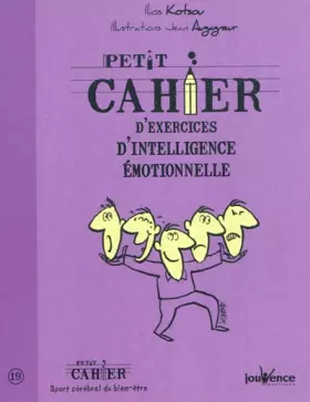 Couverture du produit · Petit cahier d'exercices d'intelligence émotionnelle
