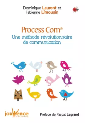 Couverture du produit · Process Com : Communiquer, une question de personnalités ?